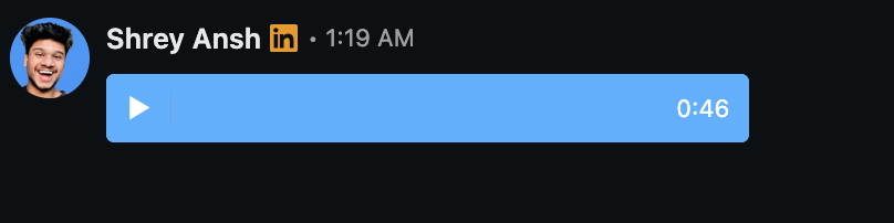 LinkedIn voice message from Shrey Ansh showing a 46-second voice note